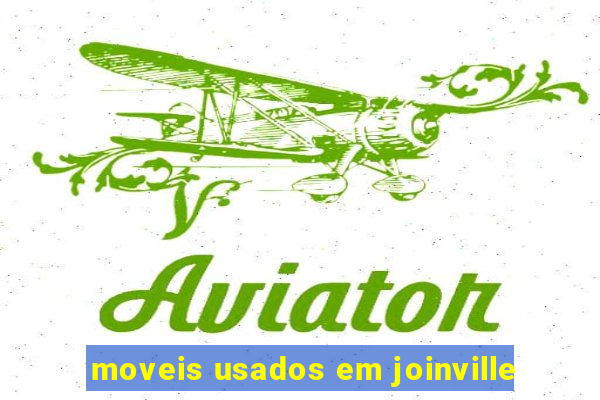 moveis usados em joinville