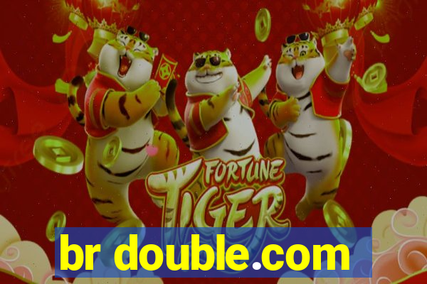 br double.com
