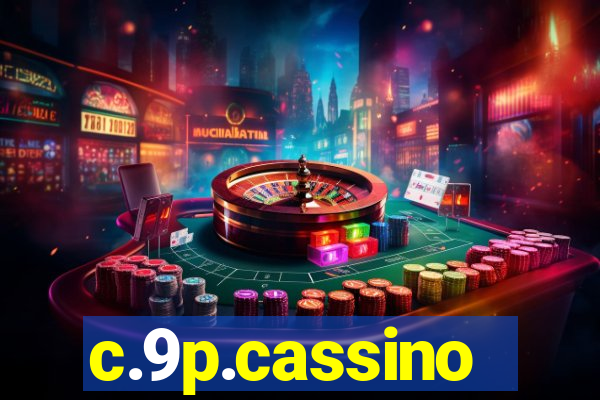 c.9p.cassino