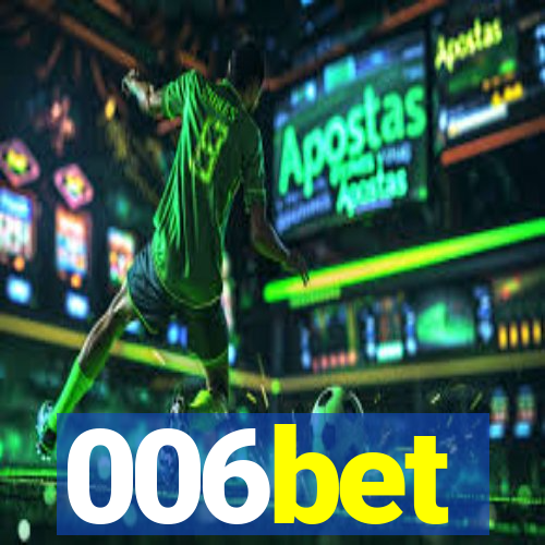 006bet