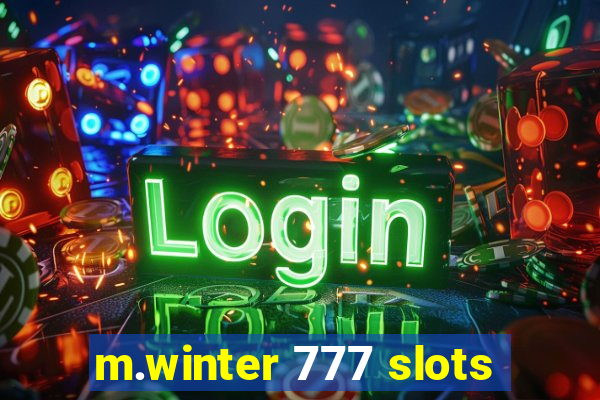 m.winter 777 slots
