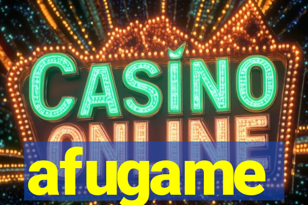 afugame