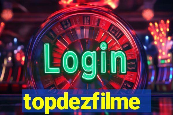 topdezfilme