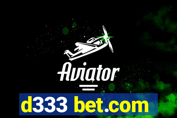 d333 bet.com