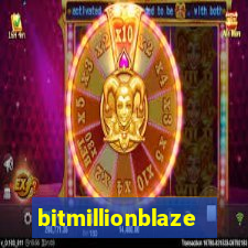 bitmillionblaze