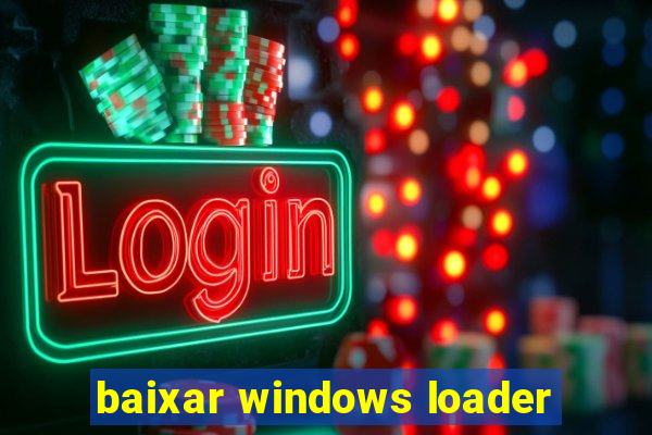 baixar windows loader