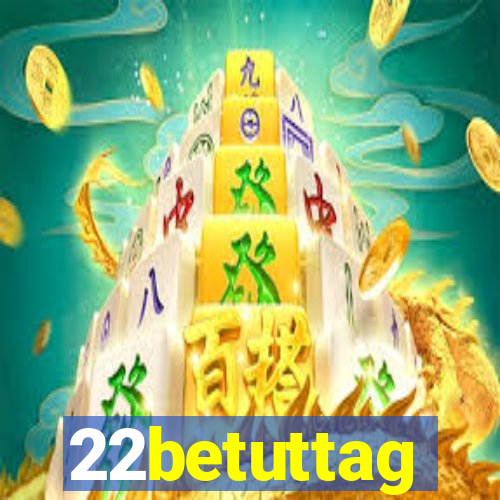 22betuttag
