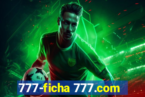 777-ficha 777.com