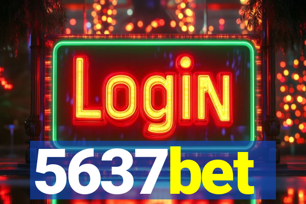 5637bet