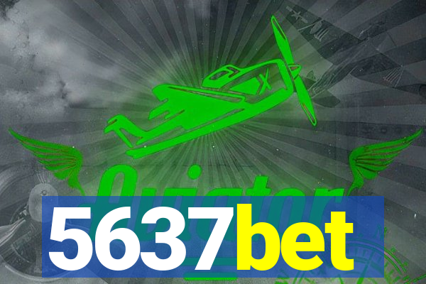 5637bet