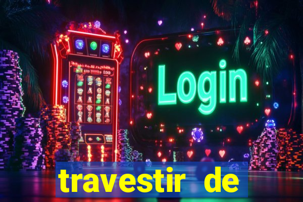 travestir de programa de santos