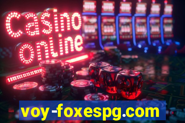 voy-foxespg.com