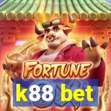 k88 bet