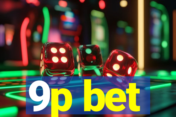 9p bet
