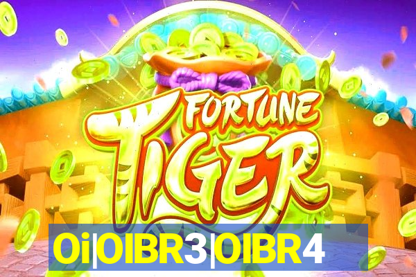 Oi|OIBR3|OIBR4