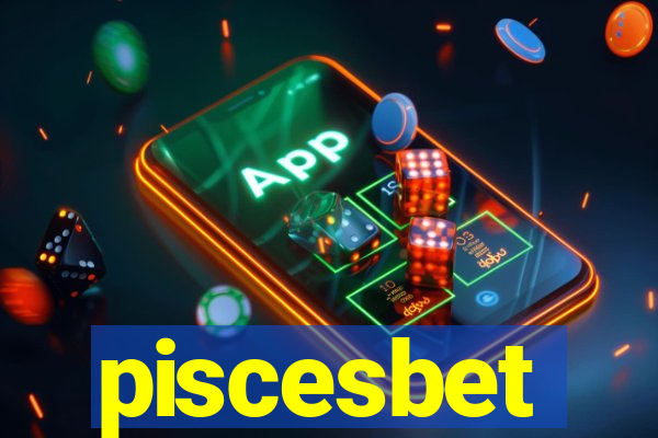 piscesbet