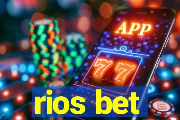 rios bet