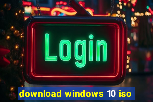 download windows 10 iso
