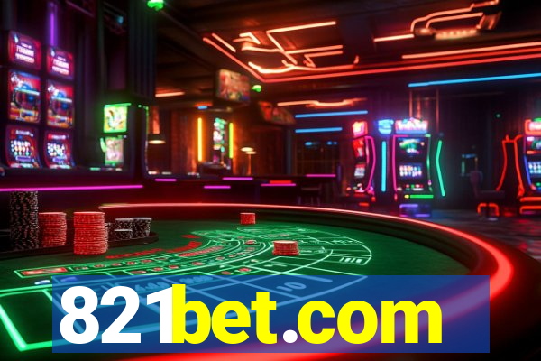 821bet.com