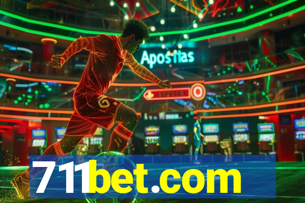 711bet.com