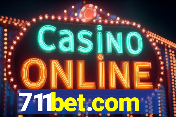 711bet.com