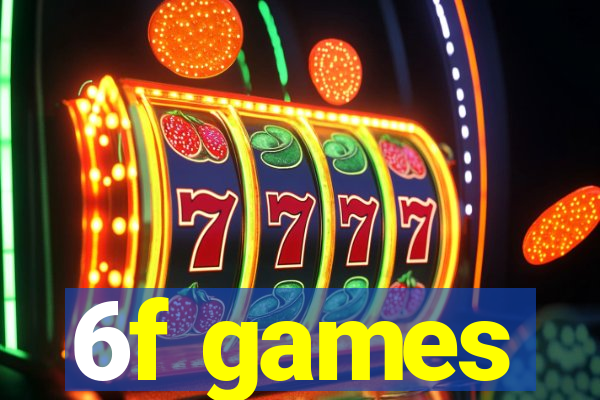 6f games