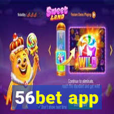56bet app