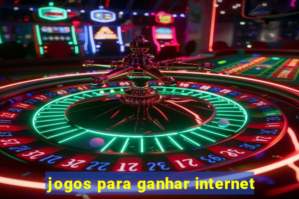 jogos para ganhar internet