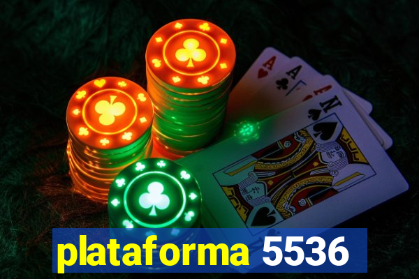 plataforma 5536