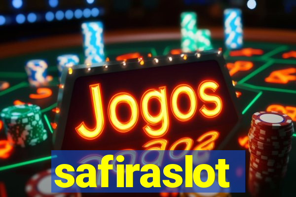 safiraslot