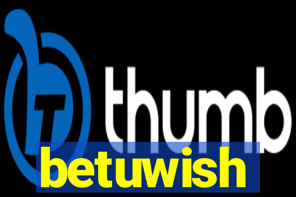 betuwish
