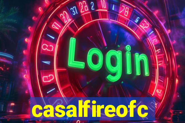 casalfireofc