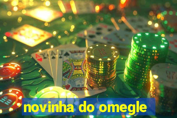 novinha do omegle