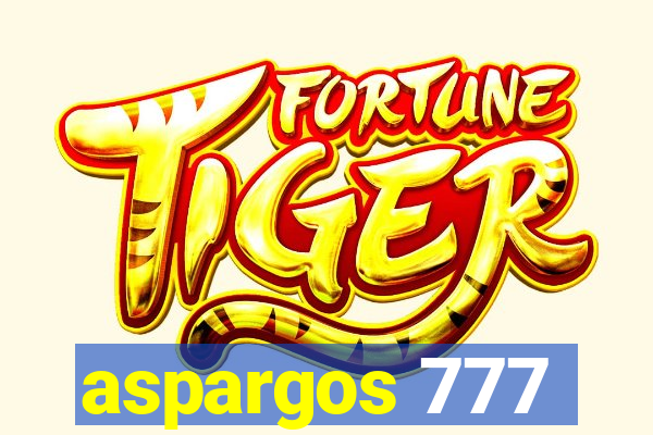 aspargos 777