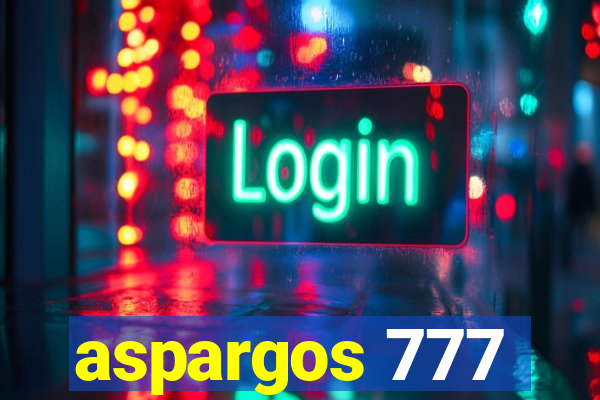 aspargos 777