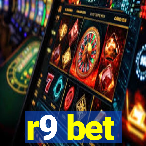 r9 bet