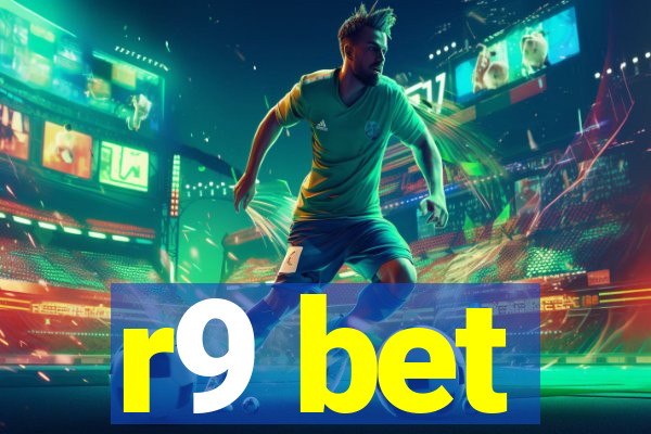 r9 bet
