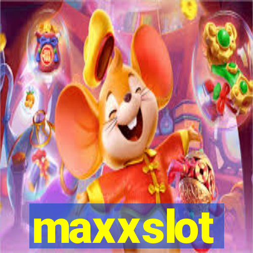 maxxslot