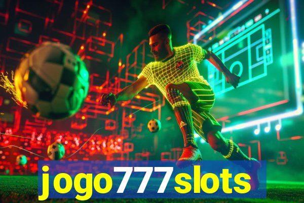 jogo777slots