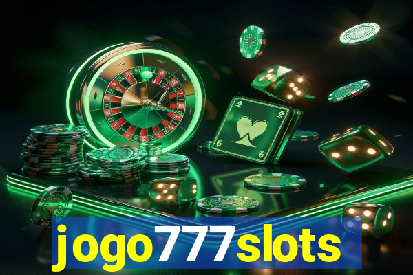 jogo777slots