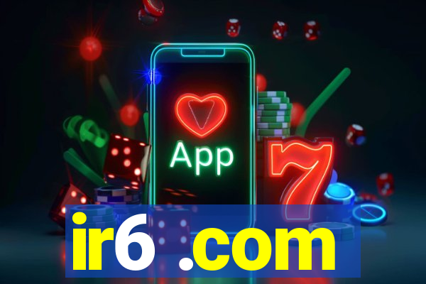 ir6 .com