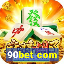90bet com