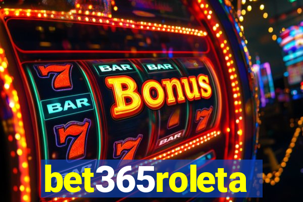bet365roleta