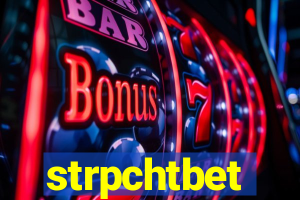 strpchtbet