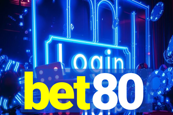 bet80