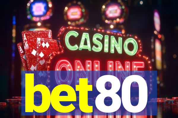 bet80