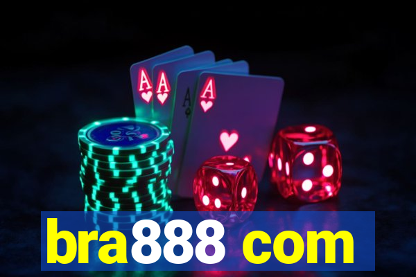 bra888 com