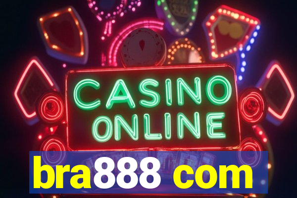 bra888 com