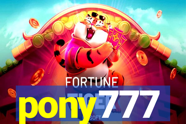 pony777