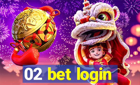 02 bet login